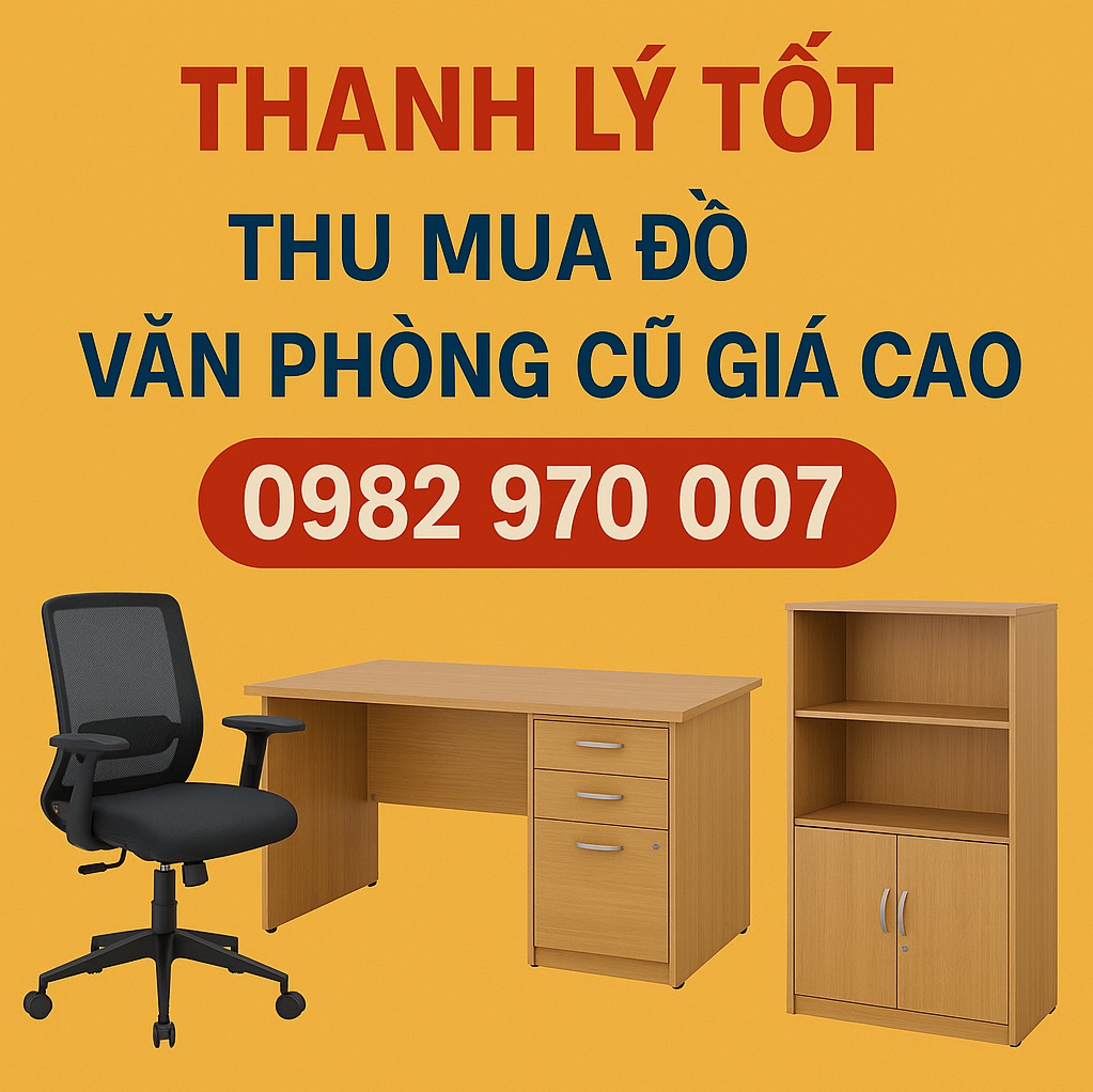 Thu mua đồ văn phòng cũ TPHCM, GIÁ CAO nhanh chóng, uy tín